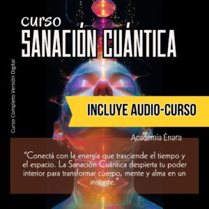 CURSO: SANACIÓN CUÁNTICA