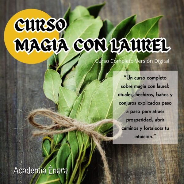 106 Curso online MAGIA CON LAUREL | Academia Énara