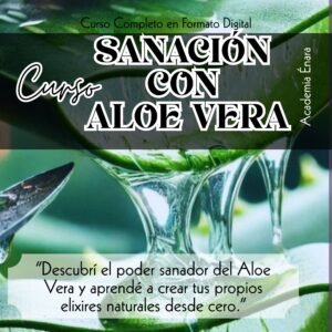 Curso online SANACIÓN Y COSMÉTICA CON ALOE VERA | Academia Énara