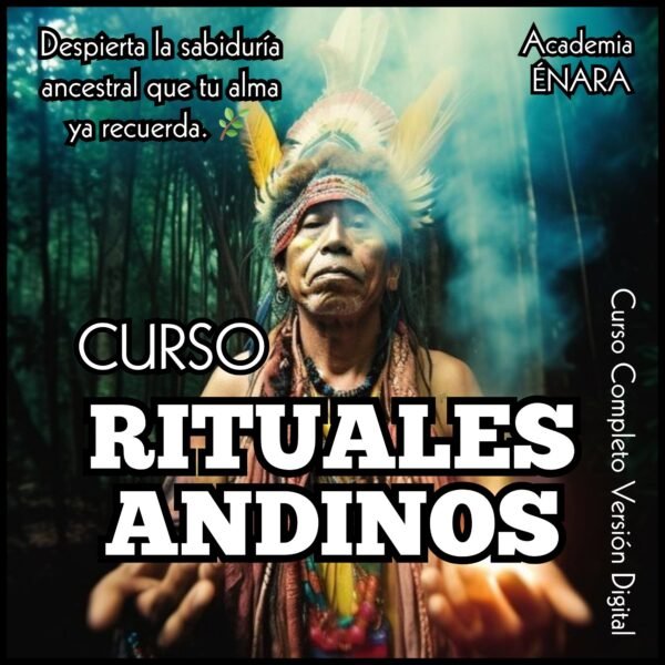 Curso online RITUALES ANDINOS | Academia Énara