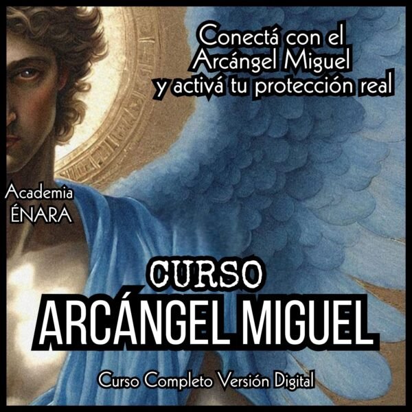 Curso online ARCÁNGEL MIGUEL | Academia Énara