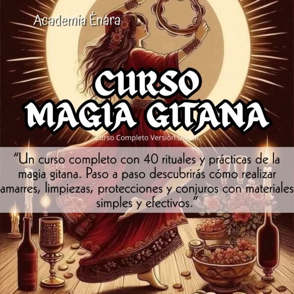 63 Curso online MAGIA GITANA | Academia Énara