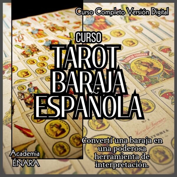 🔮✨ CURSO: TAROT CON BARAJA ESPAÑOLA ✨🔮